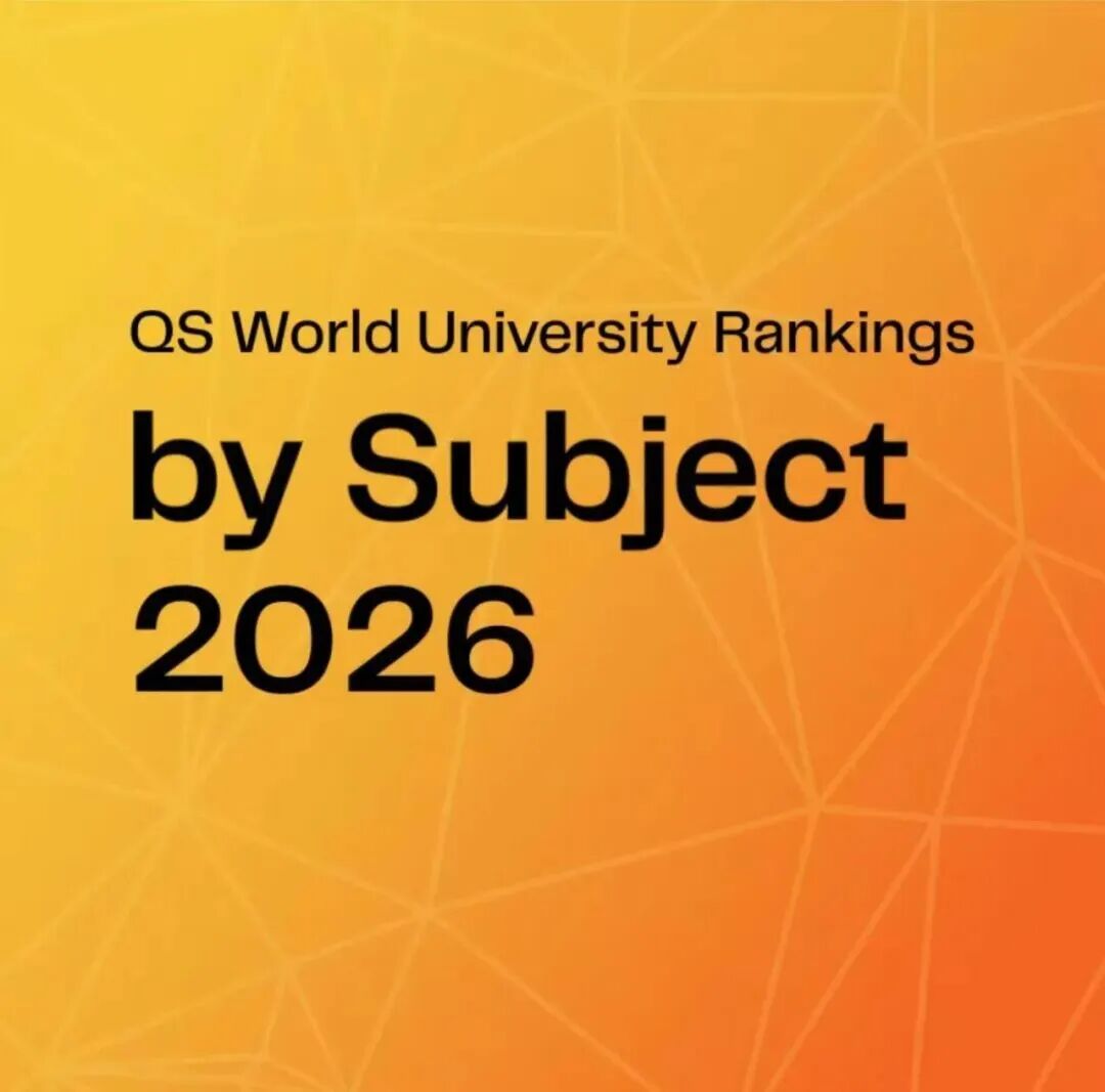 重磅|2026QS世界大学学科排名正式发布!哈佛17个学科登顶,港大重返亚洲第一
